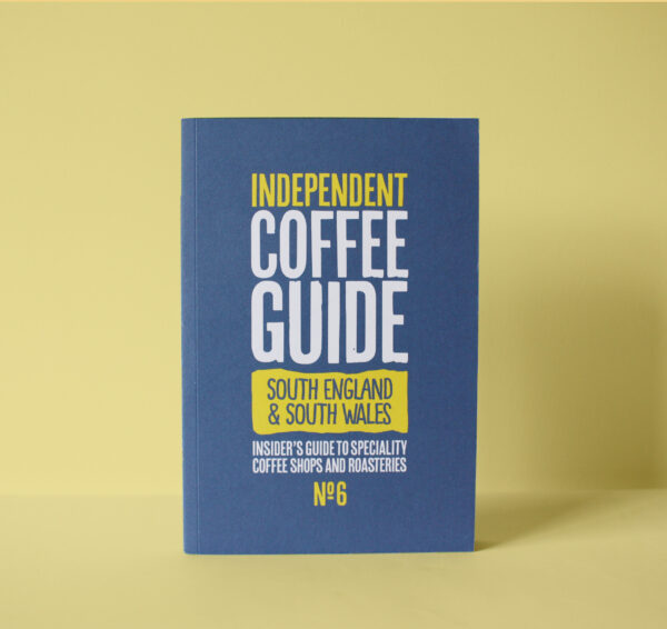 South England and South Wales Indy Coffee Guide No6